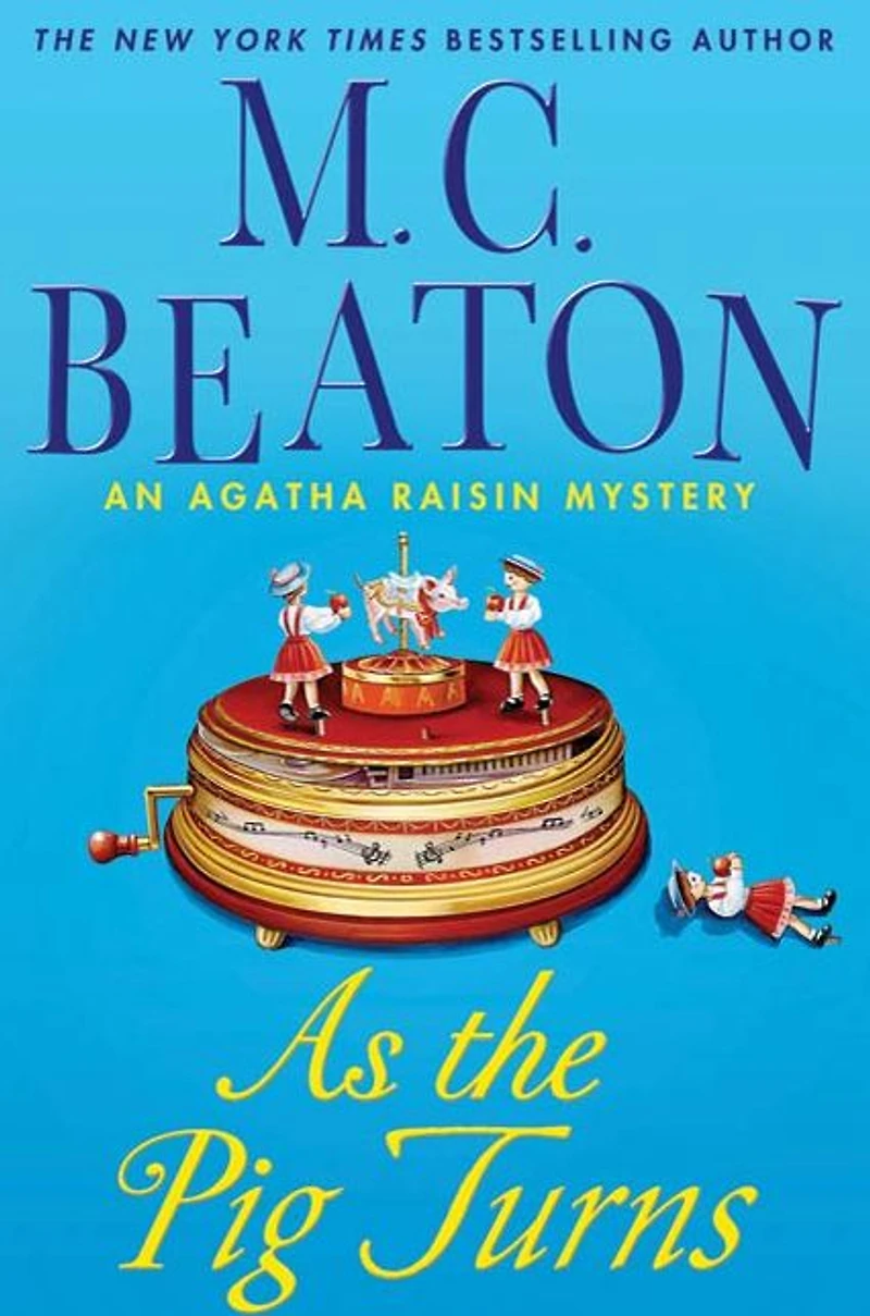 As the Pig Turns (Agatha Raisin Series #22)
