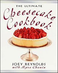 The Ultimate Cheesecake Cookbook