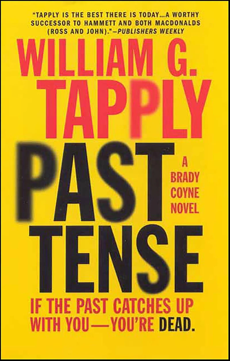 Past Tense (Brady Coyne Series #18)
