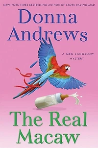 The Real Macaw (Meg Langslow Series #13)
