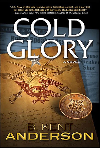 Cold Glory: A Novel