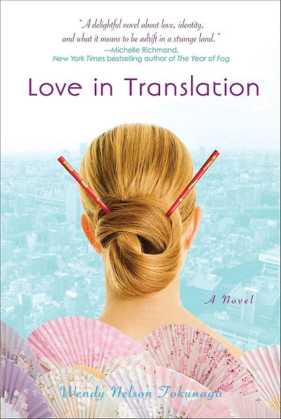 Love Translation: A Novel