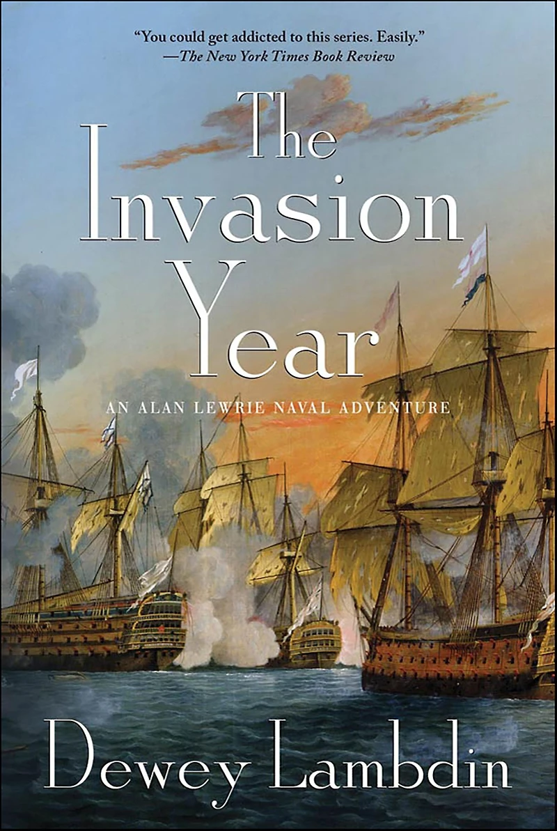The Invasion Year (Alan Lewrie Naval Series #17)