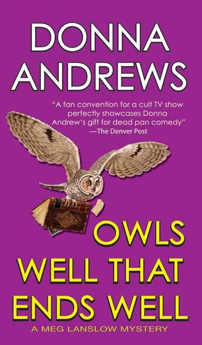Owls Well that Ends (Meg Langslow Series #6)
