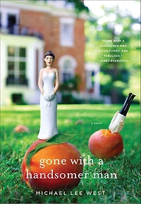 Gone with A Handsomer Man: Novel