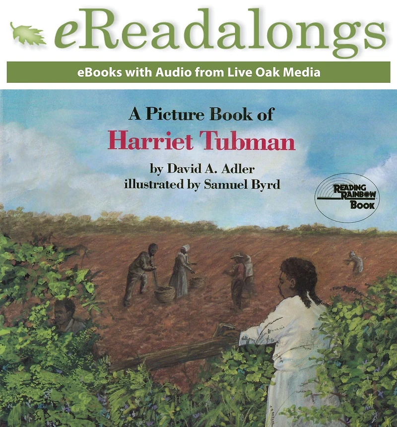 A Picture Book of Harriet Tubman