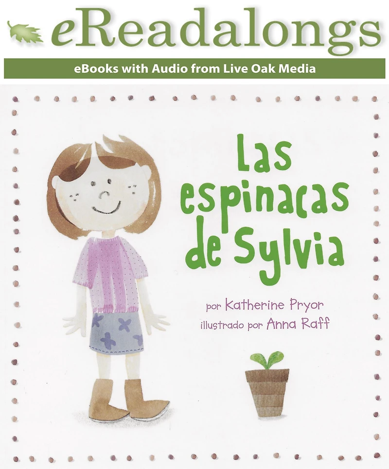 Las espinacas de Sylvia (Sylvia's Spinach)