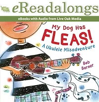 My Dog Has Fleas: A Ukulele Misadventure