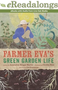 Farmer Eva's Green Garden Life