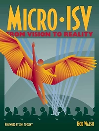 Micro-ISV: From Vision to Reality