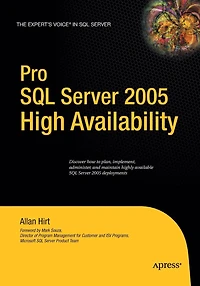 Pro SQL Server 2005 High Availability