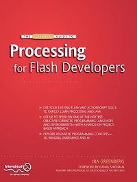 The Essential Guide to Processing for Flash Developers
