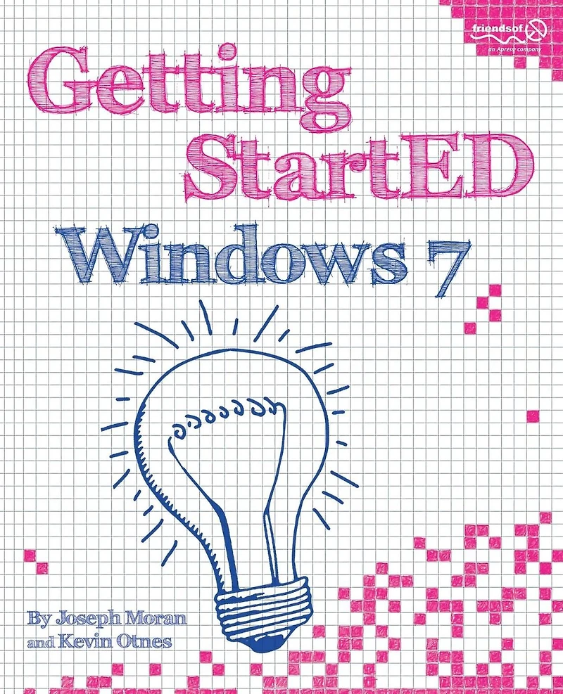 Getting StartED with Windows 7
