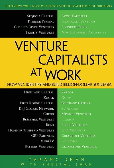 Venture Capitalists at Work: How VCs Identify and Build Billion-Dollar Successes