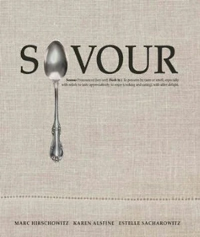 Savour: Pronounced [sey-ver] (Verb tr.) To perceive by taste or smell, especially with relish; to taste appreciatively; to enjoy (cooking and eating), with utter delight.