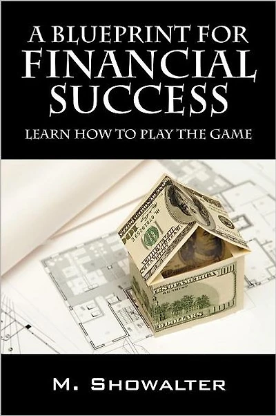 A Blueprint for Financial Success