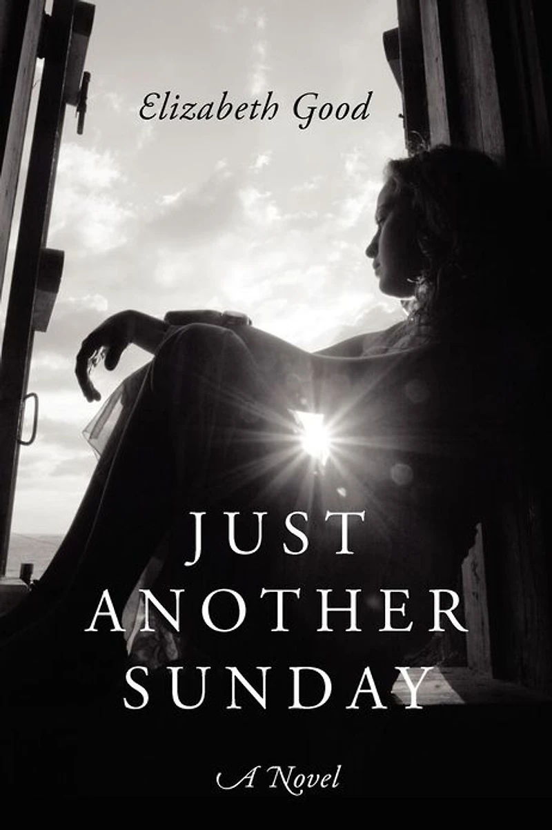 Just Another Sunday: A Novel