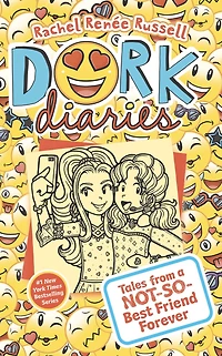 Tales from a Not-So-Best Friend Forever (Dork Diaries Series #14)