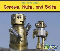 Screws, Nuts, and Bolts