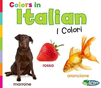 Colors Italian: I Colori