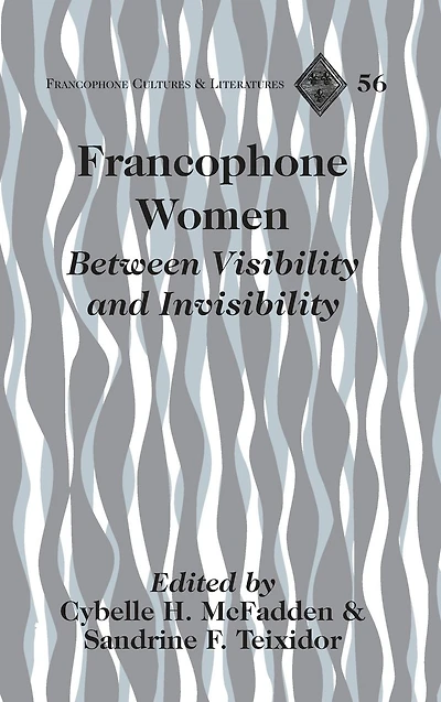 Francophone Women: Between Visibility and Invisibility