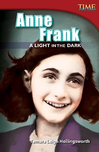 Anne Frank: A Light the Dark