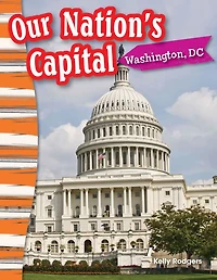 Our Nation's Capital: Washington, DC