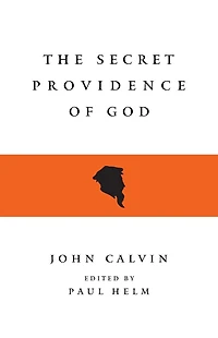 The Secret Providence of God
