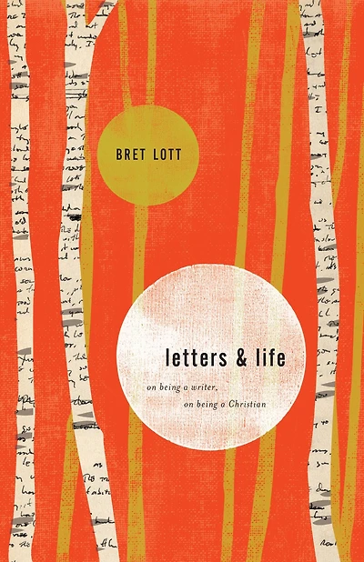 Letters and Life: On Being a Writer, Christian