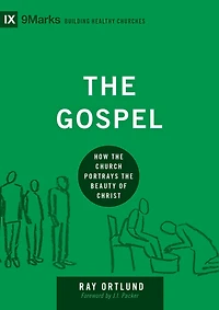 the Gospel: How Church Portrays Beauty of Christ