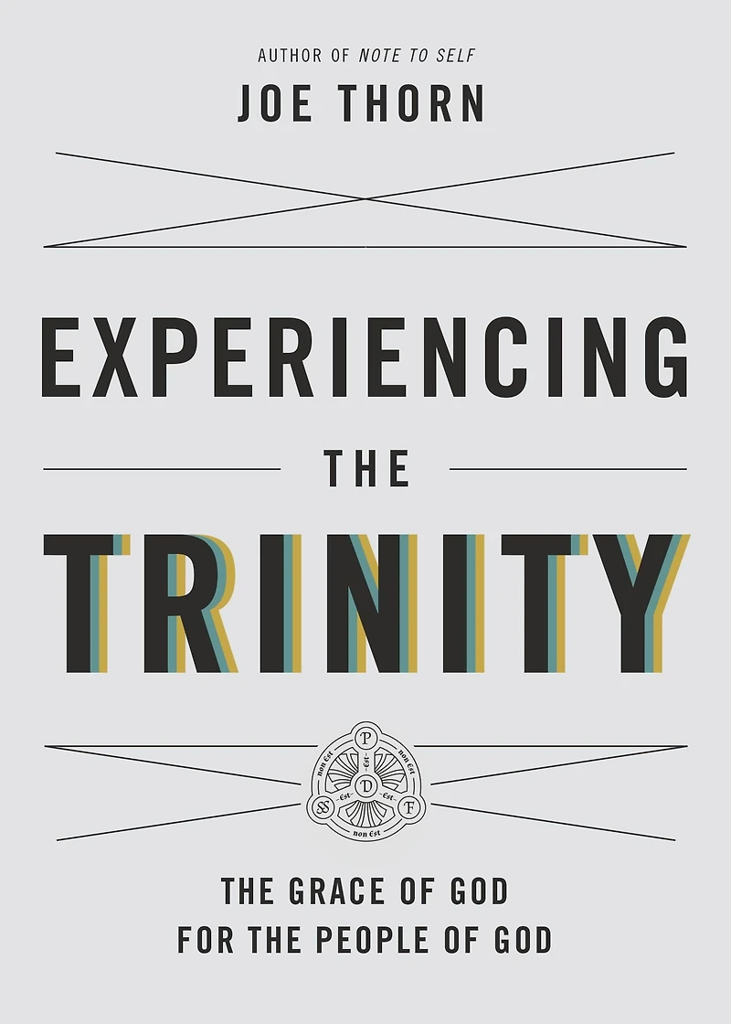 Experiencing the Trinity: Grace of God for People