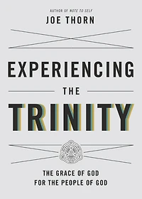 Experiencing the Trinity: Grace of God for People