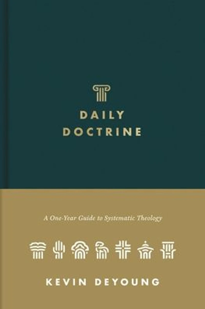 Daily Doctrine: A One-Year Guide to Systematic Theology