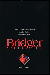 The Bridger Generation