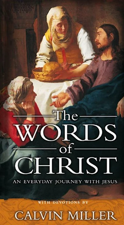 The Words of Christ: An Everyday Journey With Jesus