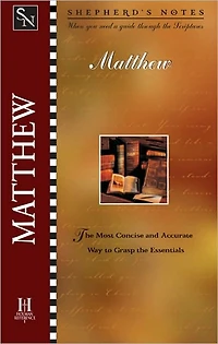 Shepherd's Notes: Matthew