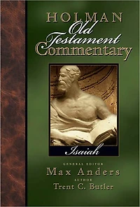 Holman Old Testament Commentary - Isaiah