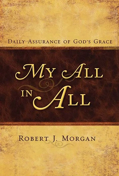 My All in All: Daily Assurance of God's Grace