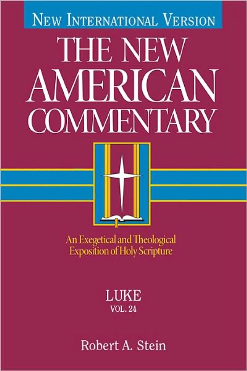 Luke: An Exegetical and Theological Exposition of Holy Scripture