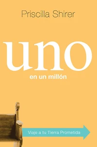 Uno en un millón: Viaje a tu Tierra Prometida
