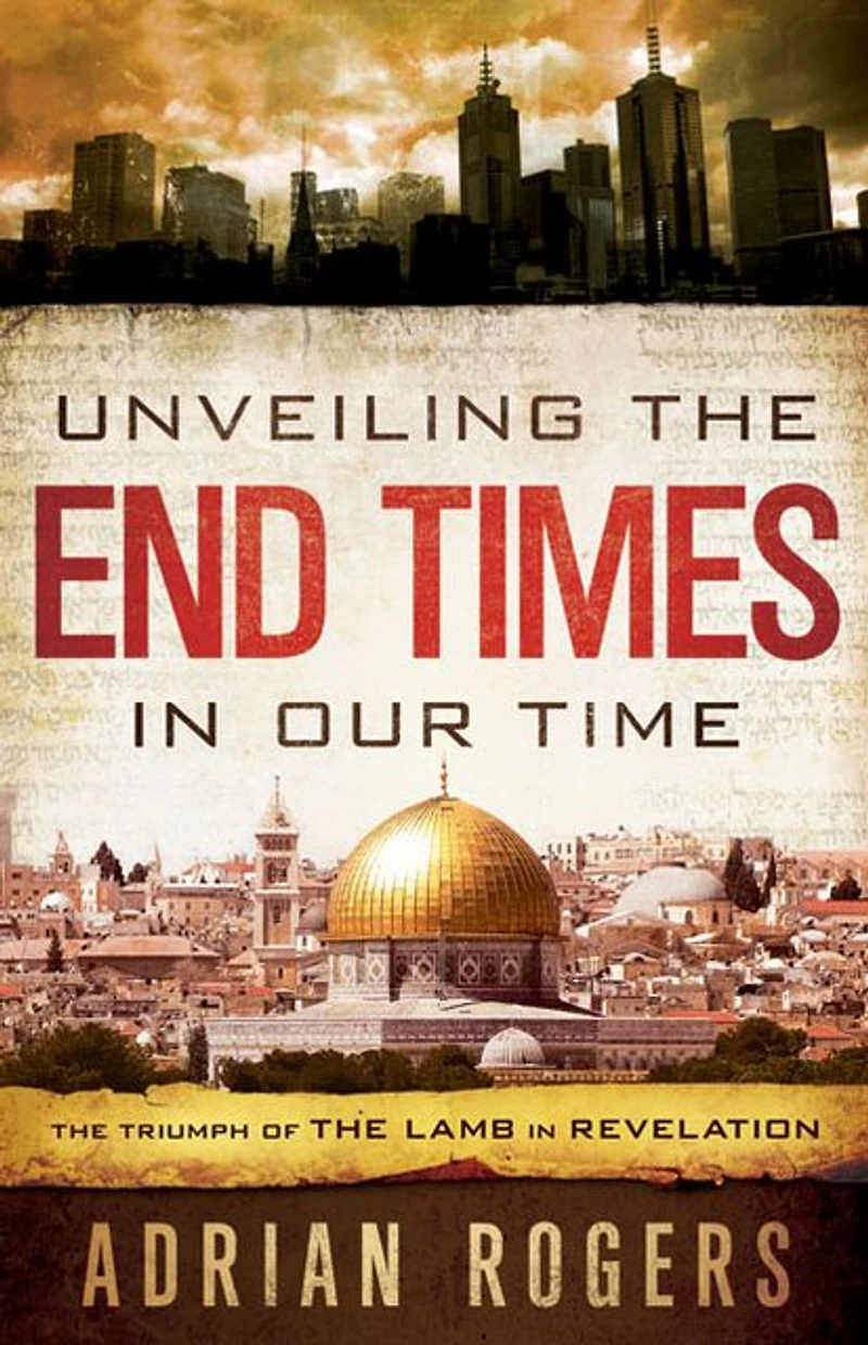Unveiling the End Times Our Time: Triumph of Lamb Revelation