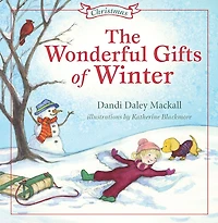 Wonderful Gifts of Winter