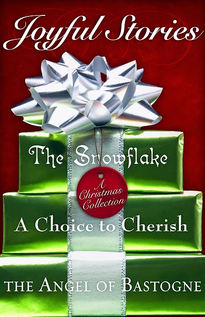Joyful Stories: Three Heart Warming Tales of Christ