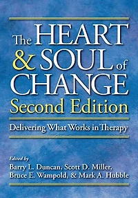 The Heart and Soul of Change: Delivering What Works in Therapy