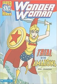 Wonder Woman: Trial of the Amazons