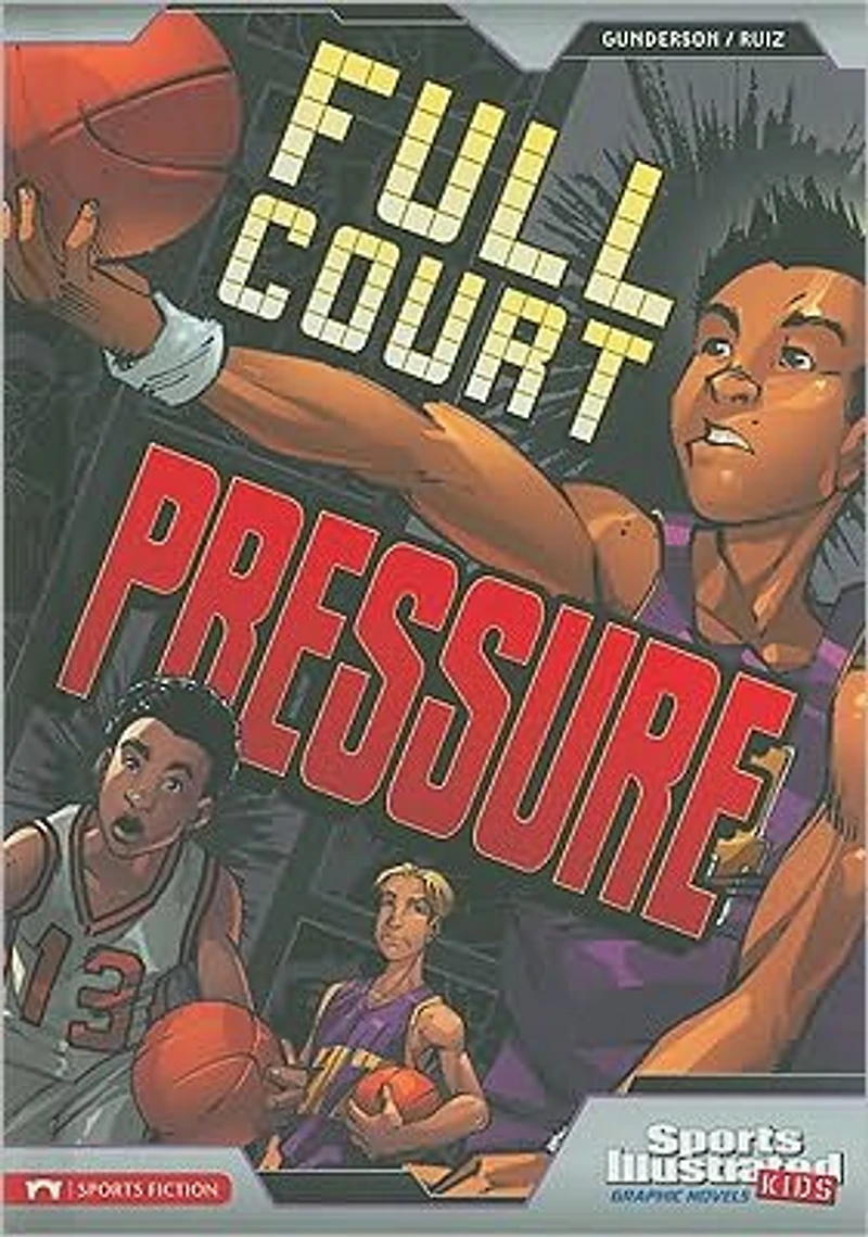 Full Court Pressure (Sports Illustrated Kids Graphic Novels Series)