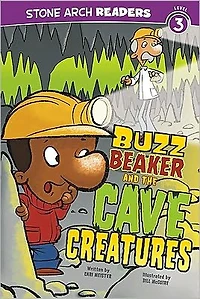 Buzz Beaker and the Cave Creatures