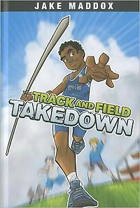 Track and Field Takedown