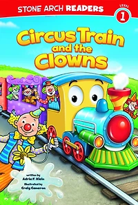 Circus Train and the Clowns