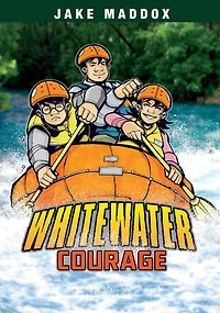 Whitewater Courage